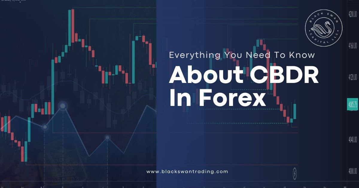 About CBDR In Forex